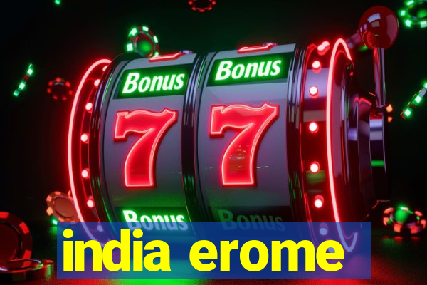 india erome